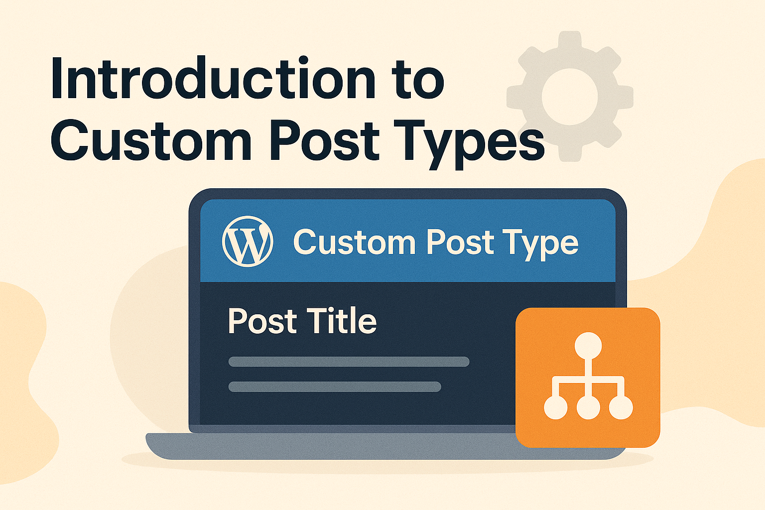Intro to WordPress Custom Post Type - WPTypeKit